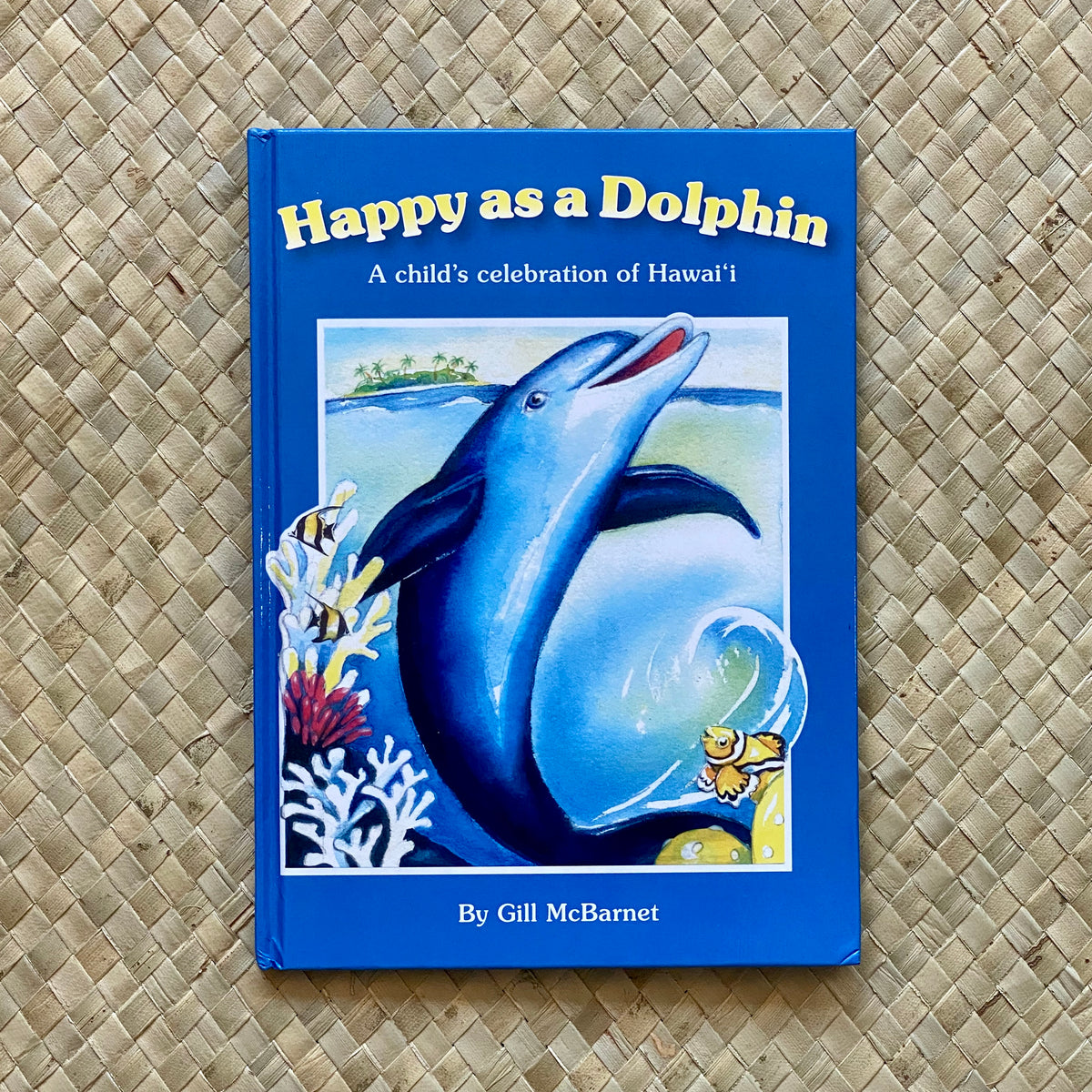 Happy as a Dolphin book cover — Hawaii children's book by Gill McBarnet