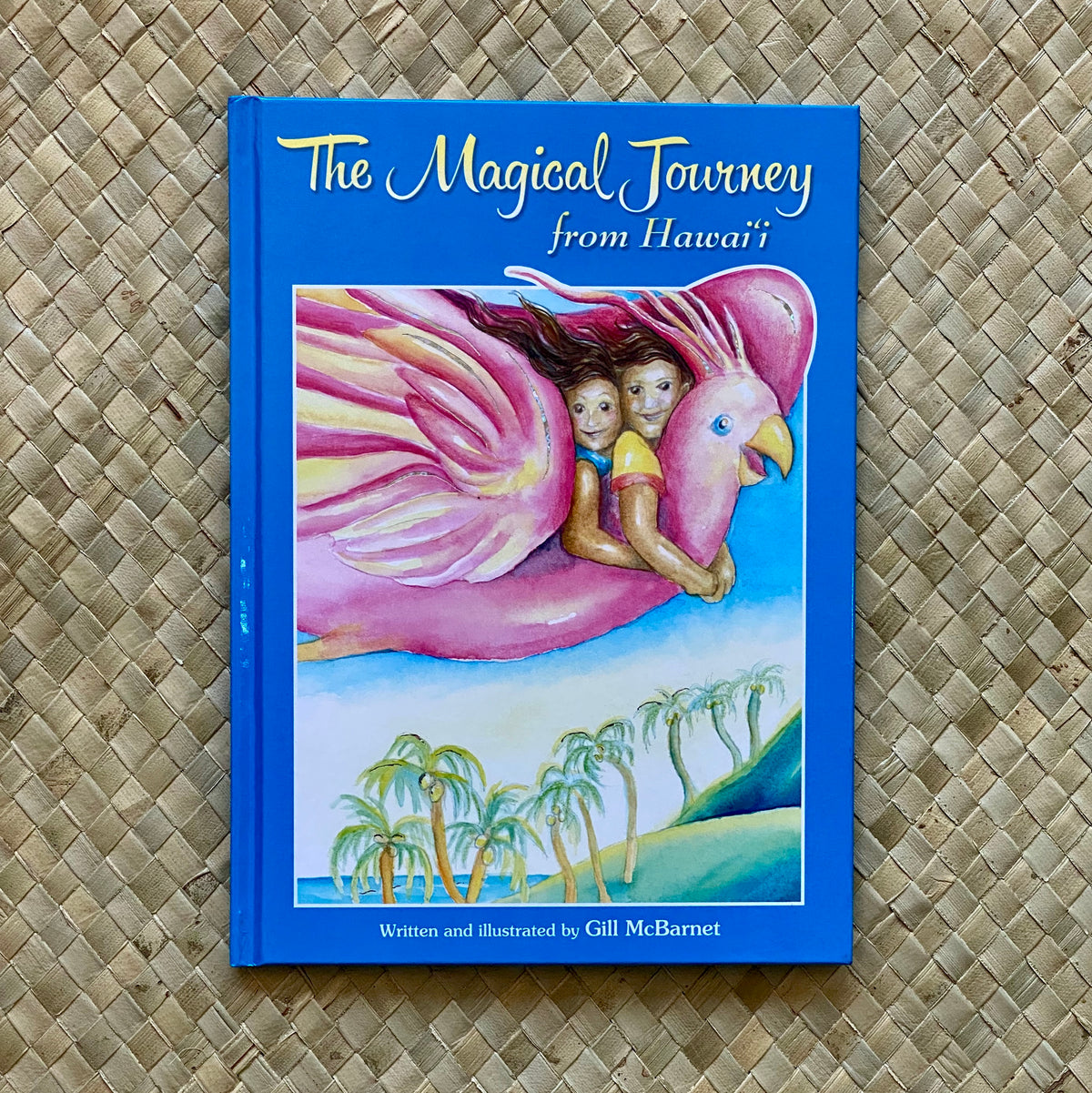 The Magical Journey from Hawaii book cover — Hawaii children's picture book